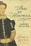 Bess Of Hardwick Empire Builder
