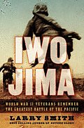 Iwo Jima World War II Veterans Remember the Greatest Battle of the Pacific