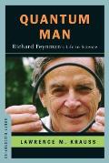 Quantum Man Richard Feynmans Life in Science