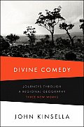Divine Comedy Journeys Through a Regional Geography Three New Works