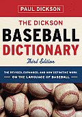 Dickson Baseball Dictionary 3rd Edition