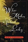 What Makes A Child Lucky