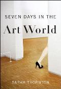 Seven Days In The Art World