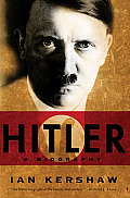 Hitler A Biography One Volume Edition