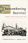 Remembering Survival Inside A Nazi Slave