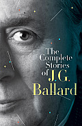 Complete Stories Of J G Ballard