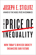 The Price of Inequality by Joseph E. Stiglitz