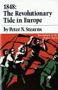 1848 The Revolutionary Tide In Europe