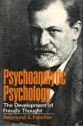 Psychoanalytic Psychology The Development of Freuds Thought