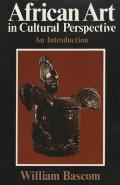 African Art In Cultural Perspective