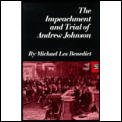 Impeachment & Trial Of Andrew Johnson