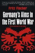 Germanys Aims In The First World War