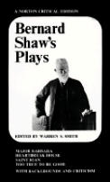Bernard Shaws Plays Norton Critical Edition