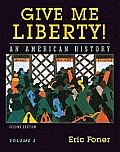 Give Me Liberty!, 2nd Edition, Vol. 2