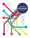 Essentials Of Sociology + 10 Readings A Norton Mix