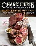 Charcuterie The Craft of Salting Smoking & Curing