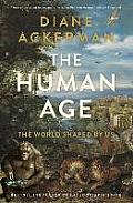 Human Age The World Shaped by Us