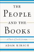 People & the Books 18 Classics of Jewish Literature