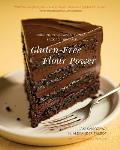 Gluten Free Flour Power Bringing Your Favorite Foods Back to the Table