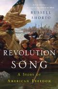 Revolution Song A Story of American Freedom