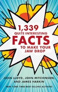 1339 Quite Interesting Facts to Make Your Jaw Drop