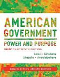 American Government Power & Purpose