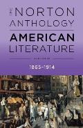 Norton Anthology of American Literature Volume C 1865 1914 Ninth Edition