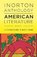Norton Anthology of American Literature Volume E Literature Since 1945 Ninth Edition