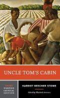 Uncle Tom's Cabin: A Norton Critical Edition