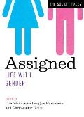 Assigned Life With Gender