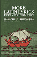 More Latin Lyrics From Virgil To Milton