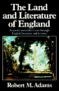 The Land and Literature of England: A Historical Account