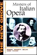 New Grove Masters Of Italian Opera