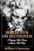 Beethoven on Beethoven Playing His Piano Music His Way