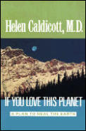 If You Love This Planet A Plan to Heal the Earth