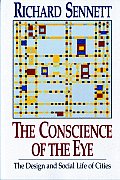 Conscience of the Eye The Design & Social Life of Cities