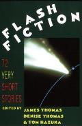 Flash Fiction 72 Very Short Stories