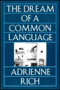 Dream of a Common Language Poems 1974 1977