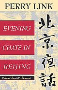 Evening Chats in Beijing: Probing China's Predicament