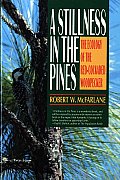 A Stillness in the Pines: The Ecology of the Red Cockaded Woodpecker