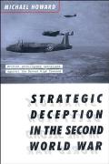 Strategic Deception in the Second World War