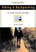 Hiking & Backpacking A Complete Guide