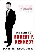 Killing of Robert F Kennedy An Investigation of Motive Means & Opportunity