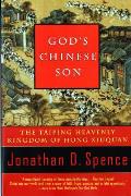 Gods Chinese Son The Taiping Heavenly Kingdom of Hong Xiuquan