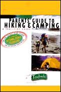 Parents Guide To Hiking & Camping