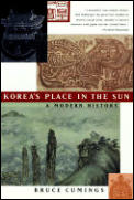 Koreas Place In The Sun A Modern History