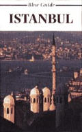Blue Guide Istanbul 4th Edition