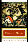 Faces & Masks Memory Of Fire Trilogy