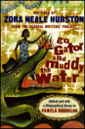 Go Gator and Muddy the Water: Writings