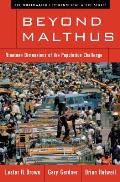 Beyond Malthus Nineteen Dimensions of the Population Challenge
